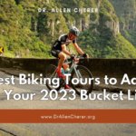 Best Biking Tours to Add to Your 2023 Bucket List