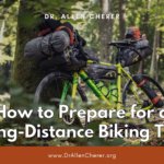 How to Prepare for a Long-Distance Biking Trip